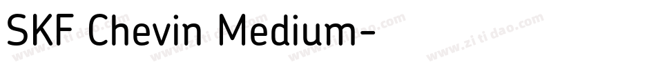SKF Chevin Medium字体转换